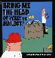 0752201360 ADAMS, SCOTT, Bring Me the Head of Will the Mailboy! (Dilbert)