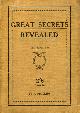  PHILLIPS, F., Great Secrets Revealed : With Illustrations