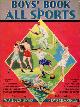  HICKS, W. J. (EDITOR), Boys' Book of All Sports