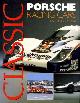 0850599474 COTTON, MICHAEL, Classic Porsche Racing Cars
