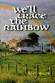 0953294803 BROWN, JEAN, We'll Trace the Rainbow (Signed By Author)