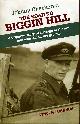 1904943799 ORANGE, VINCENT, Johnny Checketts : The Road to Biggin Hill : A Gripping Story of Courage in the Air and Evasion on the Ground