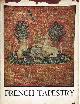  LEJARD, ANDRE, French Tapestry