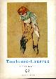  GASSIOT-TALABOT, GERALD, Toulouse-Lautrec : Musee D'Albi (Petite Encyclopedie De L'Art No 79)