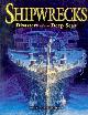 1841932922 NIGEL CAWTHORNE, Shipwrecks : Disasters Of The Deep Sea :