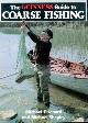 0851122442 AHMED, NAFEEZ MOSSADEQ, The Guinness Guide to Coarse Fishing