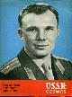  THE EDITOR, Yuri Gagarin : First Pilot Cosmonaut