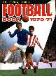  THE EDITOR, The Topical Times Football Book 1970-71