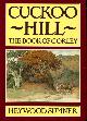 0460047442 HEYWOOD SUMNER, Cuckoo Hill: The Book of Gorley