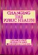 0471919764 THE EDITOR, Changing the Public Health