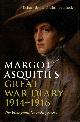 0198229771 BROCK, MICHAEL AND BROCK, ELEANOR, Margot Asquith's Great War Diary 1914-1916: The View from Downing Street