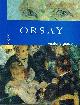 2854951999 BAYLE, FRANCOISE, Orsay - Visitor's Guide (Anglais)