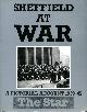 0948946091 CLIVE HARDY, Sheffield at War: A Pictorial Account 1939-45