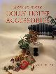 0946819378 ANDREA BARHAM, Easy to Make Dolls' House Accessories