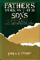 0520051645 BERRY, SARA S., Fathers Work for Their Sons: Accumulation, Mobility, and Class Formation in an Extended Yoruba Community