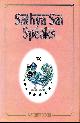 8172082134 BHAGAVAN SRI SATHYA SAI BABA, Sathya Sai Speaks : Volume 23 (XXIII)