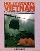 0906071860 GILBERT ADAIR, Hollywood's Vietnam: From The Green Berets to Apocalypse Now