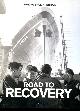 0276442490 READER'S DIGEST, Road to Recovery: 1950's (Looking Back at Britain)