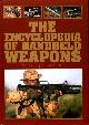 1857533607 JAMES MARCHINGTON (EDITOR), The Encyclopedia of Handheld Weapons