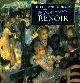 1858135362 JANICE ANDERSON, The Life and Works of Renoir