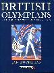 0851129528 IAN BUCHANAN, British Olympians : A Hundred Years of Gold Medallists