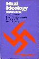 0719007194 BARBARA MILLER LANE; LEILA J. RUPP, Nazi Ideology before 1933: A Documentation