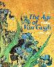 9066301287 BIONDA, RICHARD & BLOTKAMP, CAREL, The Age of Van Gogh: Dutch Painting 1880-1895