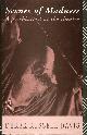 0415056780 DAVIS, DEREK RUSSELL, Scenes of Madness : A Psychiatrist at the Theatre