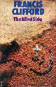 0340150696 CLIFFORD, FRANCIS, The Blind Side