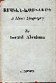  ABRAHAM, GERALD, Rimsky-Korsakov : A Short Biography
