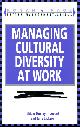 0749411805 ANSARI, KHIZAR HUMAYUN & JACKSON, JUNE, Managing Cultural Diversity at Work (Better Management Skills S.)