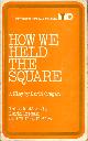 041329420X CREGAN, DAVID, How We Held the Square (Young Drama)