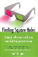 1904424848 HOUGHTON, ANITA, Finding Square Holes: Discover who you really are and find the perfect Career