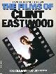 0806510943 ZMIJEWSKY, BORIS AND PFEIFFER, LEE, The Films of Clint Eastwood (revised)