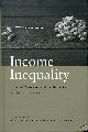 0804778248 GORNICK, JANET C. AND JANTTI, MARKUS (EDITORS), Income Inequality : Economic Disparities and the Middle Class in Affluent Countries
