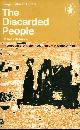 0140410325 DESMOND, COSMAS, The Discarded People : An Account of African Resettlement in South Africa