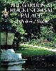 1902163826 BROWN, JANE, The Garden at Buckingham Palace : An Illustrated History