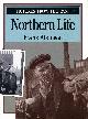 185648128X ATKINSON, FRANK, Northern Life : Pictures from the Past
