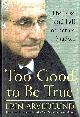 1591842875 ARVEDLUND, ERIN, Too Good to be True : The Rise and Fall of Bernie Madoff