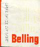  BELLING, RICHARD (CHAIRMAN), Belling Heating and Cooking 1966-67