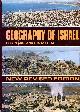  ORNI, EFRAIM AND EFRAT, ELISHA, Geography of Israel : New Revised Edition