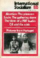  HALLAS, DUNCAN (EDITOR), International Socialism : 1st Series July/August 1975 No 80
