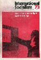  HALLAS, DUNCAN (EDITOR), International Socialism : 1st Series December 1974 No 73