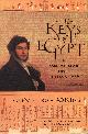 0006531458 ADKINS, LESLEY AND ROY, The Keys to Egypt : The Race to Read the Hieroglyphs