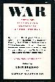  BRAMSON, LEON & GOETHALS, GEORGE W. (EDITORS), War : Studies from Psychology, Sociology, Anthropology
