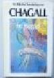 9023006 Provoyeur, Pierre, De bijbelse boodschap van Chagall in pastel