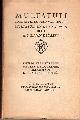  Deyssel, L. van (A. J.), Multatuli; Multatuli en Mr.J.van Lennep; Multatuli en de vrouwen. Met bibliogrografie betreffende K.J.L.Alberdingk Thijm door Benno J. Stokvis.