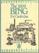 9780904 , The 1906 Bing Toy Catalogue, including 1907 supplement