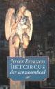  Brouwers, Jeroen, Het circus der eenzaamheid. Kladboek 4. Profielen, studies, reacties