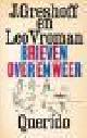  J. Greshoff en Leo Vroman, BRIEVEN OVER EN WEER.